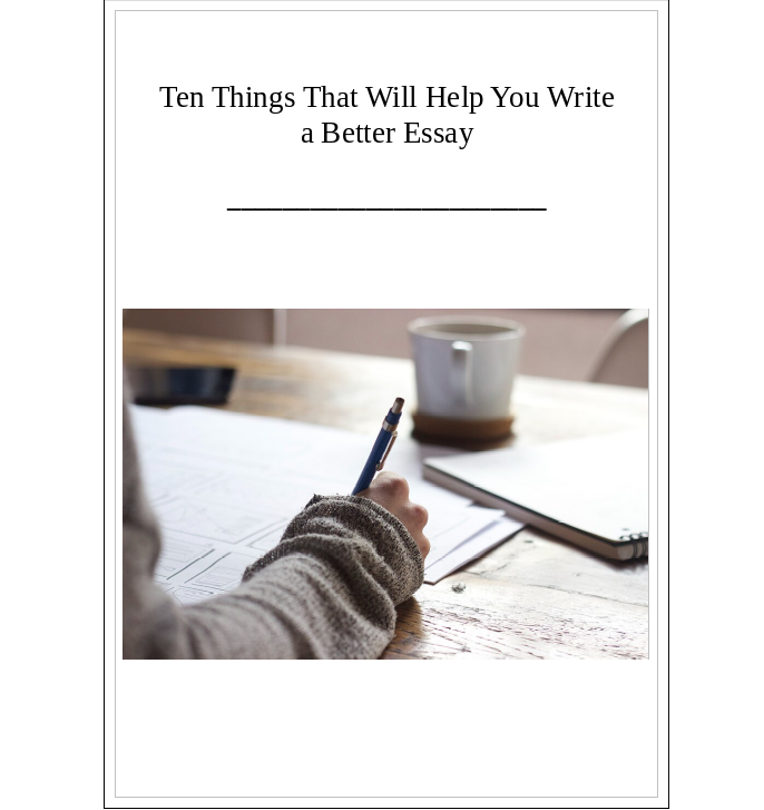 Ten Things That Will Help You Write a Better Essay by Kyndeler Thumbnail